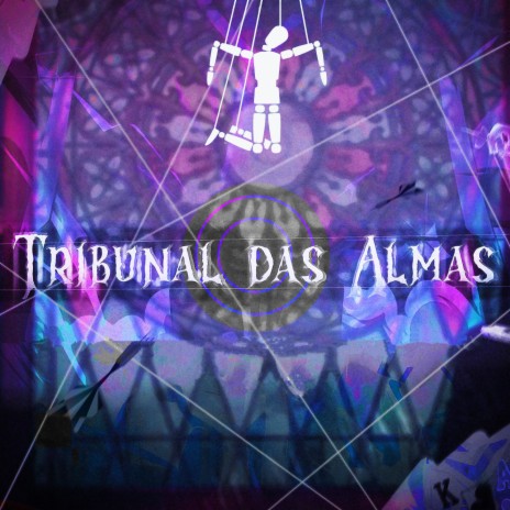 Tribunal das Almas ft. Anny | Boomplay Music