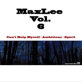 Max Lee, Vol. 6