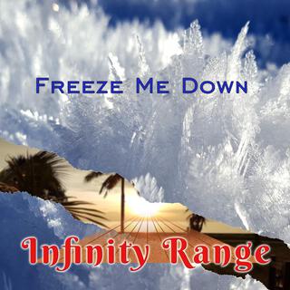 Freeze Me Down (Remix)