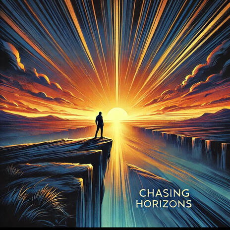 Chasing Horizons | Boomplay Music