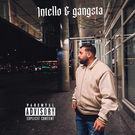 Intello & gangsta | Boomplay Music