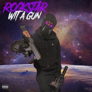 Rockstar wit a gun