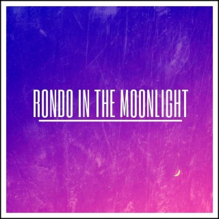 Rondo in the Moonlight