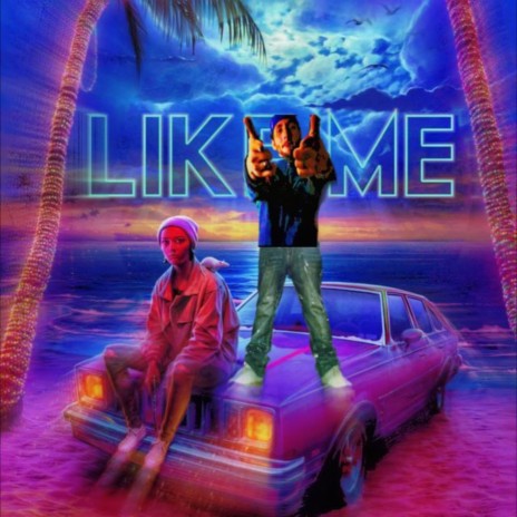 Like Me | Boomplay Music