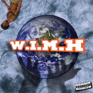 W.I.M.H