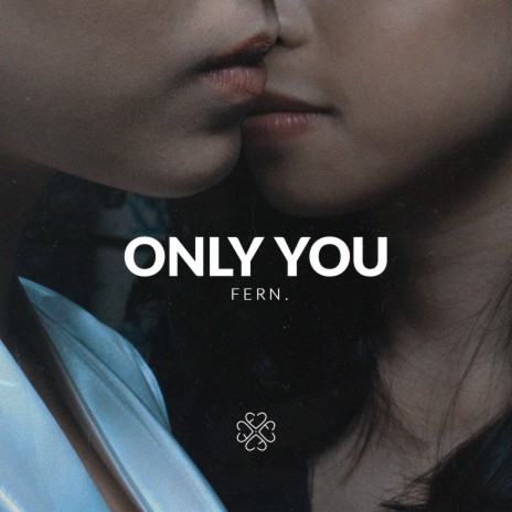 Only You | Boomplay Music