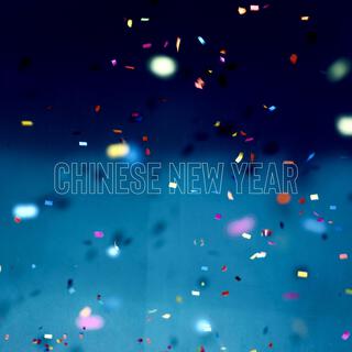 CHINESE NEW YEAR