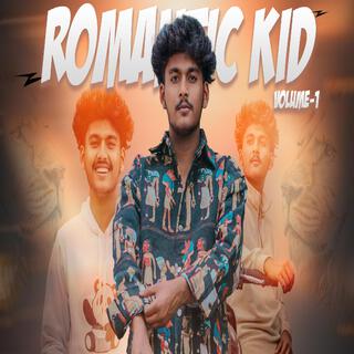 ROMANTIC KID VOLUME-1 MNG BOYS NEW SONG