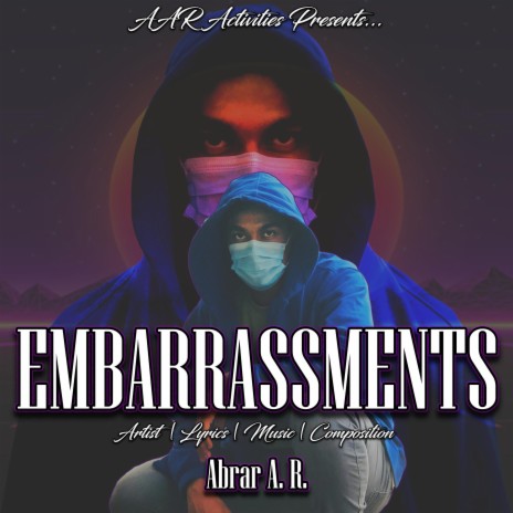 EMBARRASSMENTS | Boomplay Music