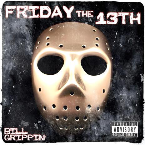 Friday the 13th | Boomplay Music