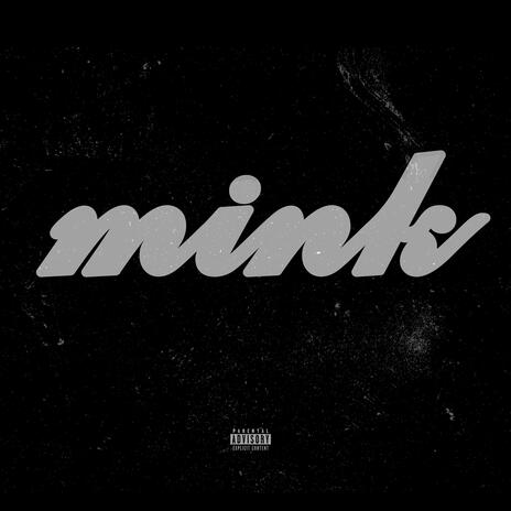 mink | Boomplay Music