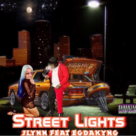 Street Lights ft. EGDAKYNG | Boomplay Music