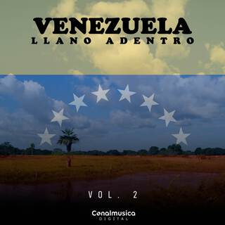 Venezuela Llano Adentro (Vol. 2)