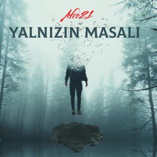 Yalnızın Masalı