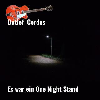 Es war ein One Night Stand (Voice & Guitar Version)