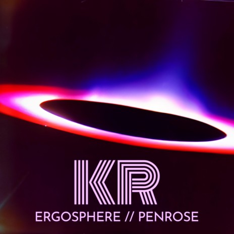 Ergosphere // Penrose | Boomplay Music