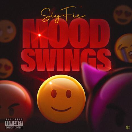 Mood Swings | Boomplay Music