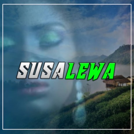 Susa Lewa | Boomplay Music