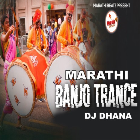 Marathi Banjo Trance (Original) | Boomplay Music