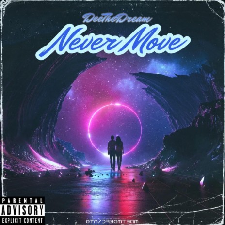 Never Move | Boomplay Music