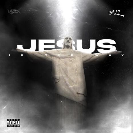 Jesus Is The Way | Boomplay Music