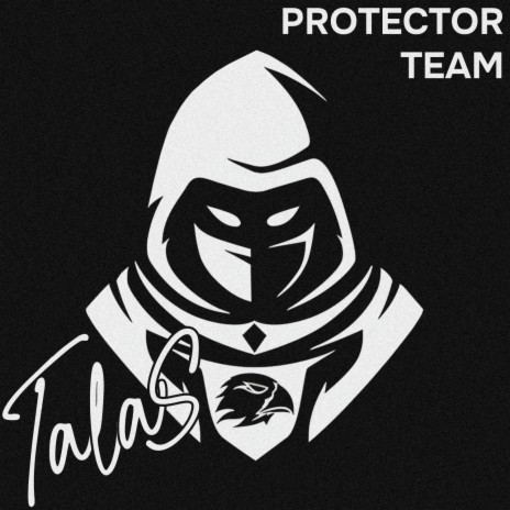 PROTECTOR TEAM | Boomplay Music