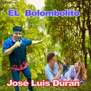 El Bolombolito