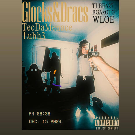 Glocks&Dracs ft. Luhh3 | Boomplay Music