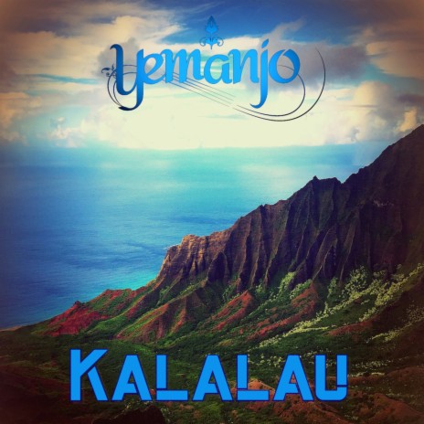Kalalau | Boomplay Music