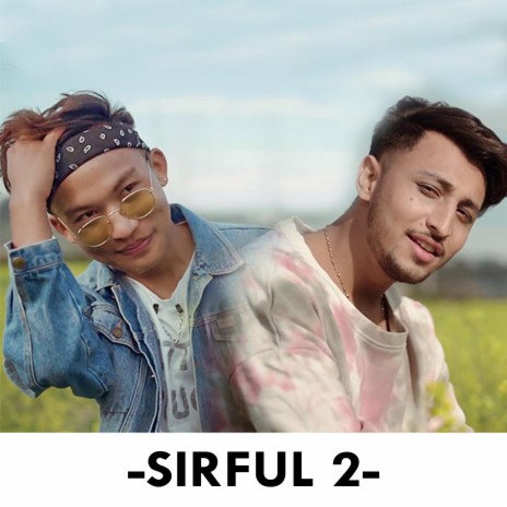 Sirful 2 ft. Beyond | Boomplay Music