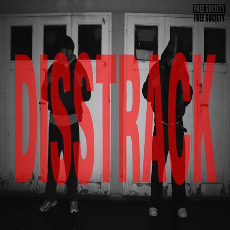 DISSTRACK ft. maitrecorbeau & 117Visions | Boomplay Music