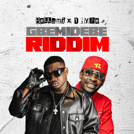 Gbemidebe Riddim ft. D Hype | Boomplay Music