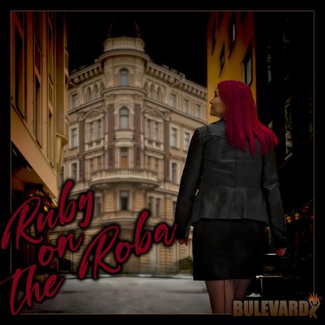 Ruby on the Roba | Boomplay Music