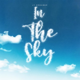 In the Sky lyrics | Boomplay Music