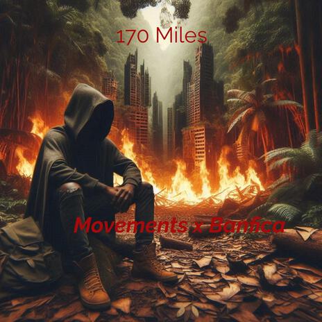 170 Miles ft. Banfica | Boomplay Music