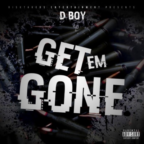 Get Em Gone | Boomplay Music