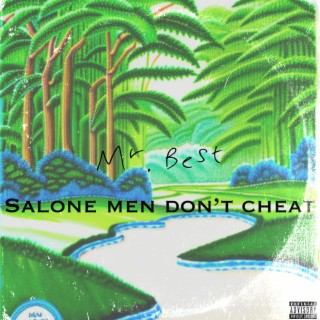 Salone Men Don't Cheat lyrics | Boomplay Music