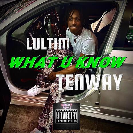 What u Know | Boomplay Music