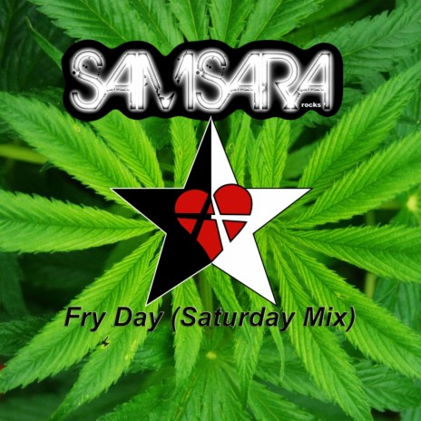 Fry Day (Saturday Mix) | Boomplay Music