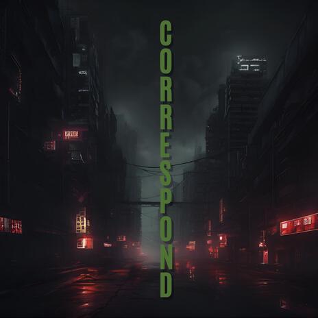 correspond | Boomplay Music