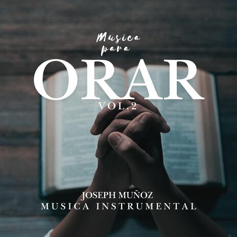 Música para Orar Vol. 2 | Boomplay Music