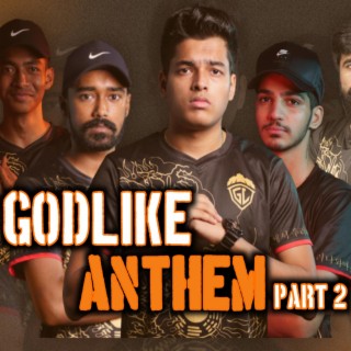 God Like Anthem, Pt. 2