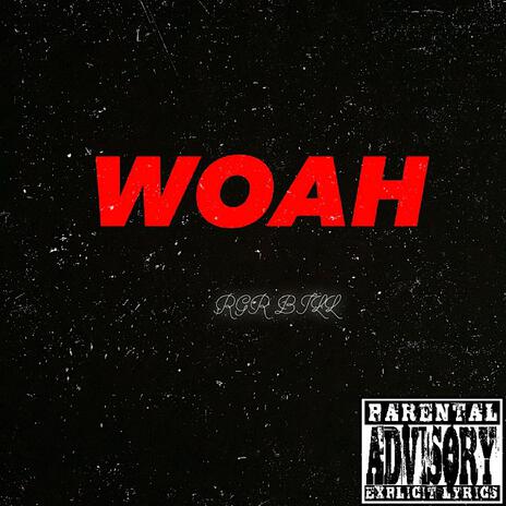 WOAH | Boomplay Music