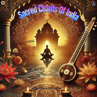 Sacred Chants of India