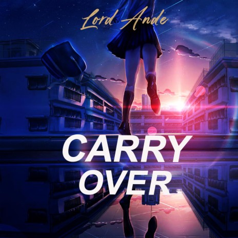 Carry Over | Boomplay Music