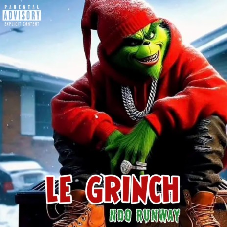 Le Grinch | Boomplay Music