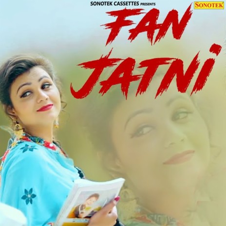 Fan Jatni | Boomplay Music