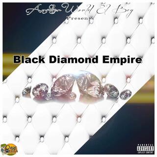 Black Diamond Empire Album