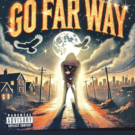 Go Far Away | Boomplay Music