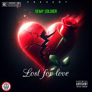 Lost For Love